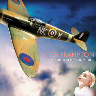 Peter Frampton «Thank You, Mr. Churchill» CD, New Door/Eagle Rock, 2010, EAGCD423
