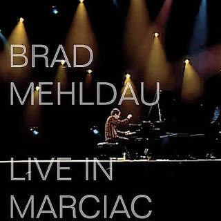 Brad Mehldau — «Live In Marciac» 2CD/2CD+DVD, Nohesuch, 2011, 7559798139