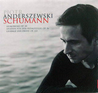 Schumann. Piotr Anderszewski, CD, Virgin Classics, 2011