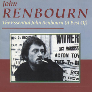 John Renbourn - The Essential John Renbourn (A Best Of) - 1992