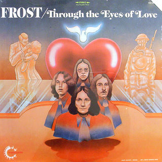 Frost - Through The Eyes Of Love - 1970 (Vanguard)
