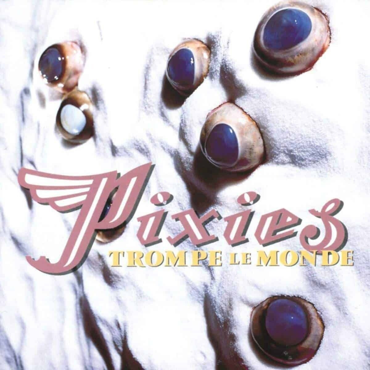 30 лет музыкального обмана: вспоминаем альбом Pixies «Trompe Le Monde»