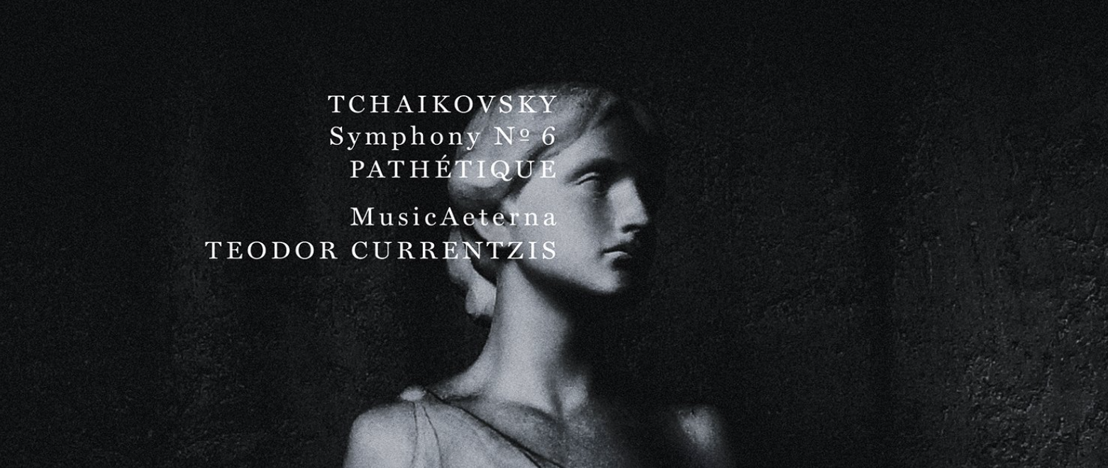 Teodor Currentzis - Tchaikovsky: Symphony No. 6